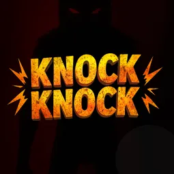 Knock Knock